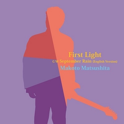 First Light / September Rain (English Version)＜RECORD STORE DAY対象商品＞
