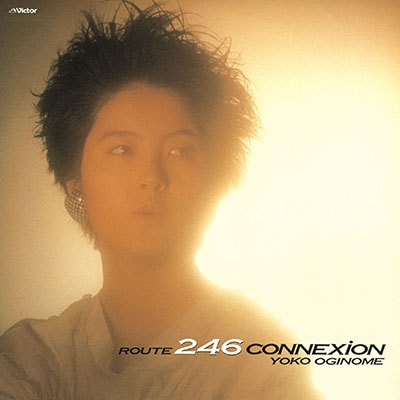 246コネクション (+7)<タワーレコード限定> 246コネクション (+7)<タワーレコード限定>