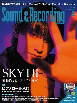 Sound & Recording Magazine (サウンド アンド レコーディング マガジン) 2023年 02月号 [雑誌]