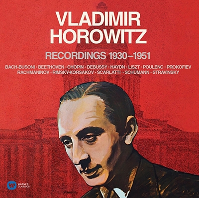 ウラディミール・ホロヴィッツ/Vladimir Horowitz - EMI Recordings