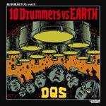 10 Drummers vs EARTH ［CD+DVD］