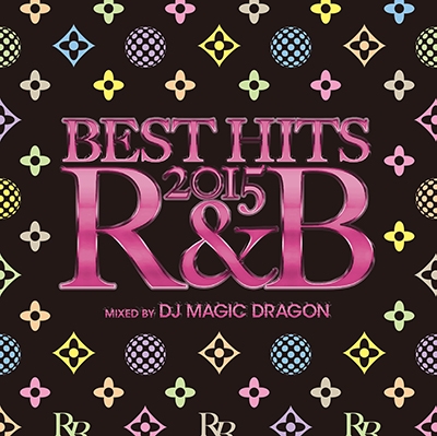 BEST HITS 2015 R&B[NESO-004]