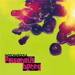 Poisonous berry ［CD+DVD］＜限定盤＞