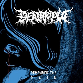 DEATHTOPIA/Remember the Pain[ORCD-128]