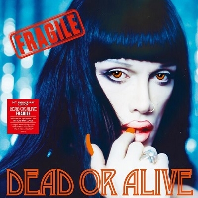 Dead Or Alive/Fragile (20th Anniversary Edition)Red Vinyl[DEMREC718]