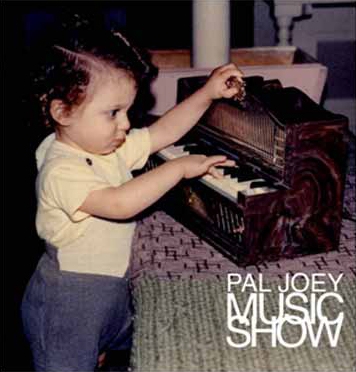 Pal Joey Music Show
