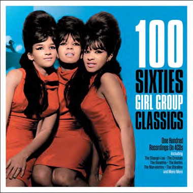 100 Sixties Girl Group Classics[NOT4CD035]
