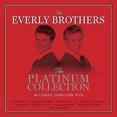 The Everly Brothers/The Platinum Collection[NOT3CD275]