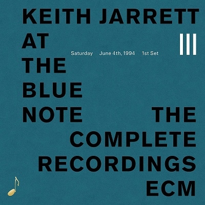Keith Jarrett/At The Blue Note Saturday June 4, 1994, First Set[6743195]
