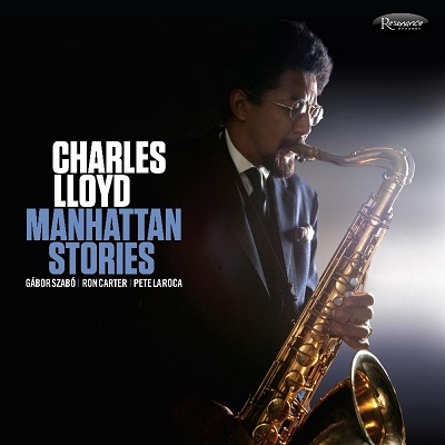 Charles Lloyd/Manhattan Stories