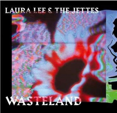 Laura Lee &The Jettes/Wasteland[CDDBR080]