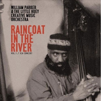 TOWER RECORDS ONLINE㤨William Parker & The Little Huey Creative Music Orchestra/Raincoat In The River [36]פβǤʤ2,290ߤˤʤޤ