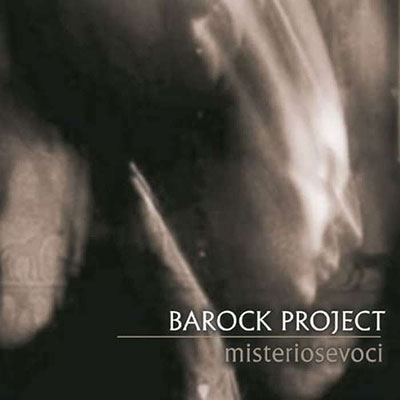 Barock Project/Misteriosevoci