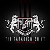 Korn/The Paradigm Shift World Tour Edition[8501225]