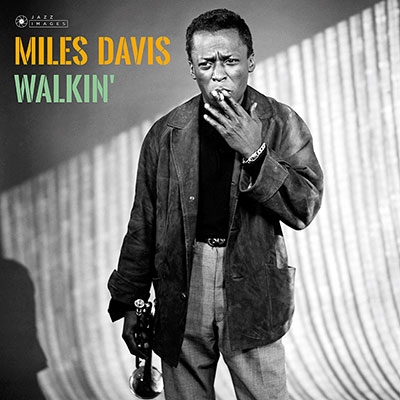 Miles Davis/Walkin'＜限定盤＞