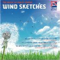 Wind Sketches - The Music of Philip Sparke