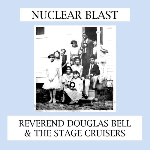 TOWER RECORDS ONLINE㤨Reverend Douglas Bell & the Stage Cruisers/Nuclear Blast[BGLE2451]פβǤʤ2,690ߤˤʤޤ
