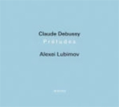 Debussy: Preludes Lives I & II, Prelude a L'Apres-Midi d'Un Faune, etc Debussy: Preludes Lives I & II, Prelude a L'Apres-Midi d'Un Faune, etc