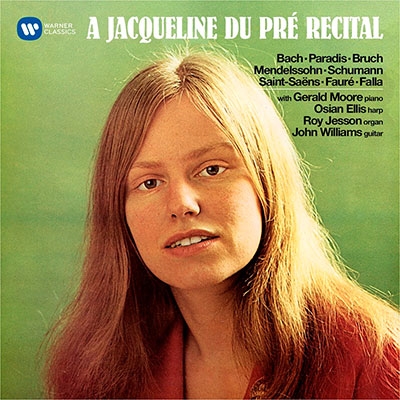 A Jacqueline du Pre Recital (2012 Remaster)
