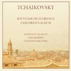 Tchaikovsky: Souvenir de Florence, Children's Album Tchaikovsky: Souvenir de Florence, Children's Album