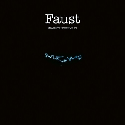 Faust/Momentaufnahme IV[BB456LP]