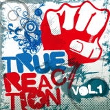 TRUE REACTION vol.1 TRUE REACTION vol.1