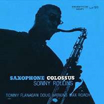 Sonny Rollins/サキソフォン・コロッサス＜紙ジャケット仕様初回限定盤＞