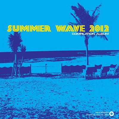 SUMMER WAVE 2012