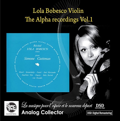 ローラ・ボベスコ/Lola Bobesco - The Alpha Recordings Vol.1