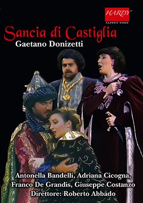 ドニゼッティ: 歌劇《カスティーリャのサンチャ》