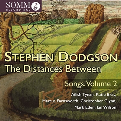 ドッジソン:The Distances Between 歌曲集 第2集