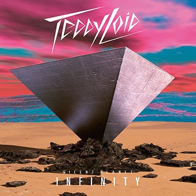 TeddyLoid/SILENT PLANET INFINITY㥿쥳ɸ[NKCD-6850]