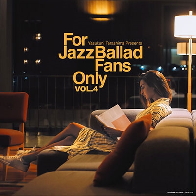 For Jazz Ballad Fans Only Vol.4＜完全限定プレス盤＞