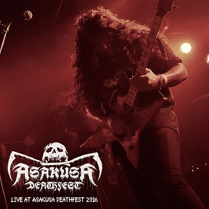 Live at Asakusa Deathfest 2016 Live at Asakusa Deathfest 2016