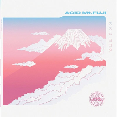 Acid Mt. Fuji＜限定盤/Blue Vinyl＞