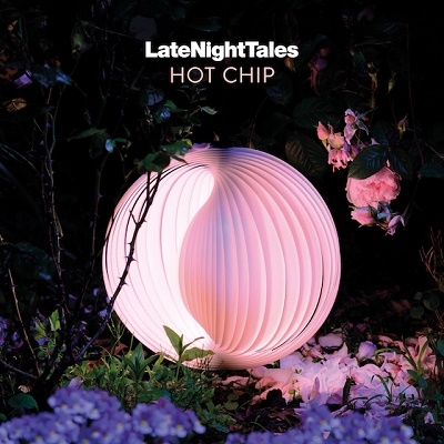 Hot Chip/Late Night Tales Hot Chip[ALNLP056]