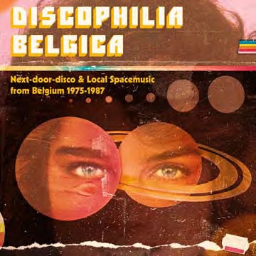 Discophilia Belgica Next-door-disco &Local Spacemusic from Belgium 1975-1987[SDBANCD11]