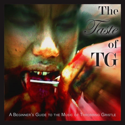 Throbbing Gristle/The Taste of TG[TGLP14]