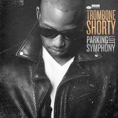 Trombone Shorty/Parking Lot Symphony[5743115]