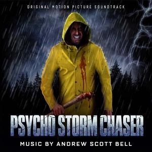 Andrew Scott Bell/Psycho Storm Chaser[HWRCD057]