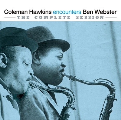 Coleman Hawkins Encounters Ben Webster＜限定盤＞
