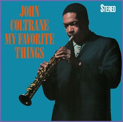 John Coltrane/My Favorite Things