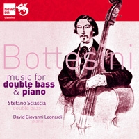 Bottesini: Music for Double Bass & Piano Bottesini: Music for Double Bass & Piano