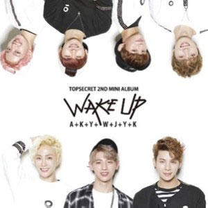 TST (TOPSECRET)/Wake Up 2nd Mini Album[L200001429]