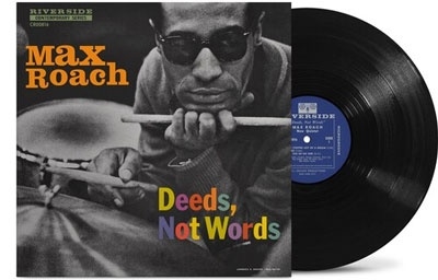 Max Roach/Deeds, Not Words [Remaster]