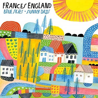 Blue Skies and Sunny Days