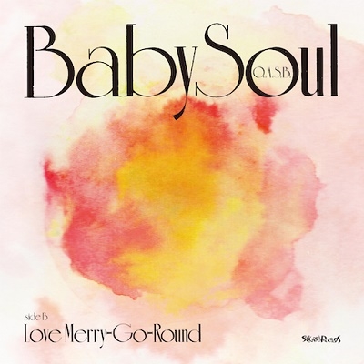 Q.A.S.B./Baby Soul / Love Merry-Go-Round̸ס[SG-079]