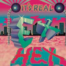 Ex Hex/IT'S REAL[MRG660CDJ]