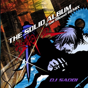 THE SOLID ALBUM ～咎狗の血REMIX～