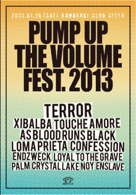 Pump Up The Volume Festival 2013 Pump Up The Volume Festival 2013